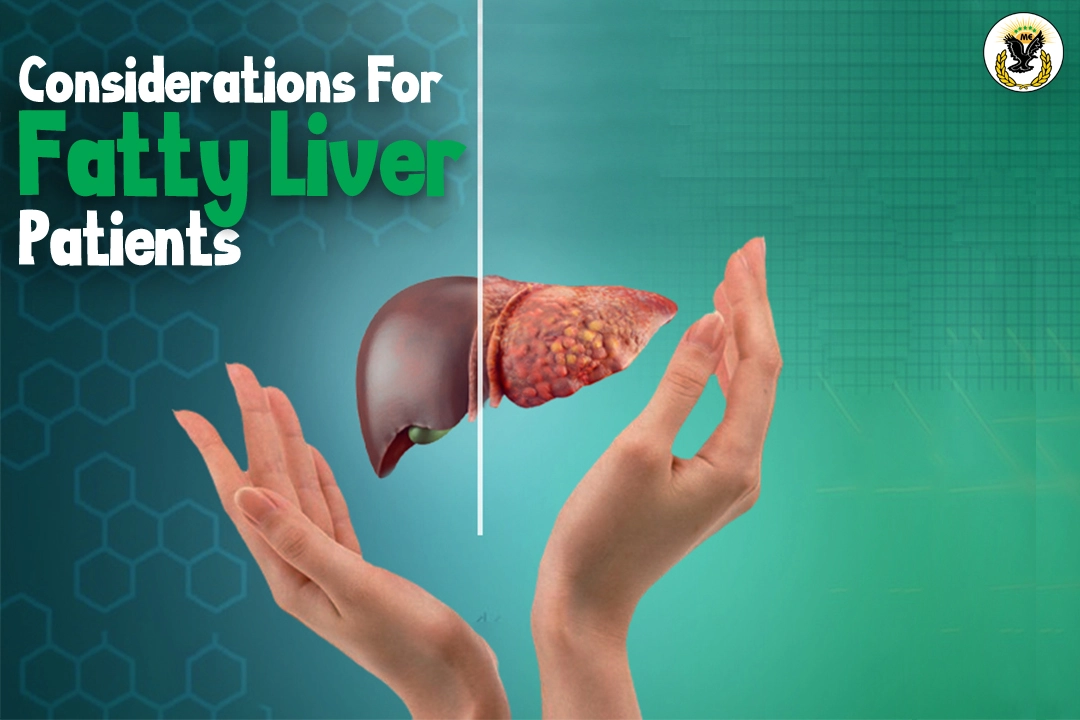considerations for fatty liver patients