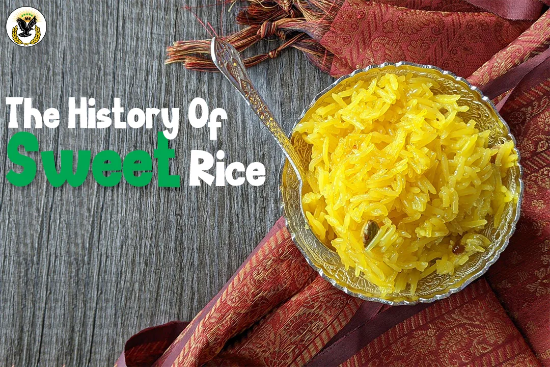 The History Of Sweet Rice